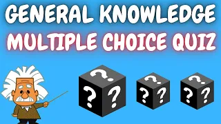 General Knowledge Quiz - Multiple Choice Quiz with 25 questions - Pub Quiz Trivia. With Audio