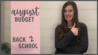 Budget with me August 2022 // Back to School Budget