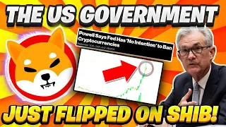 THE US GOVERNMENT JUST FLIPPED ON SHIB AND THE OVERALL CRYPTO MARKET! NO BAN ON CRYPTOCURRENCY!