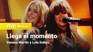 Vanesa Martín y Lola Índigo - Llega el momento (actuación Especial Navidad 2020)