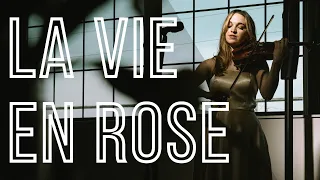 La Vie En Rose - TIMELESS WEDDING SONG | Violin Cover