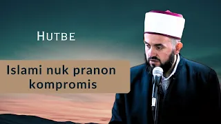 ISLAMI NUK PRANON KOMPROMIS - 07.06.2024