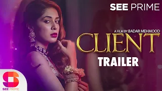 Client | Trailer | Azekah Daniel | Ahmed | Anis Alam | Bushra Khanum | SeePrime | Original |