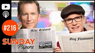 Sunday Papers #216 | Greg Fitzsimmons and Mike Gibbons