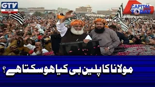 Maulana Ka Plan B Kia Hoskta Hay? | Capital Today, 30th October 2019