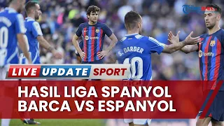 Hasil Barcelona vs Espanyol Imbang 1-1, Drama Kartu Merah hingga Derbi Catalan Tanpa Pemenang