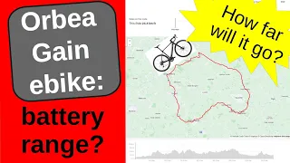 Orbea Gain ebike: battery range?