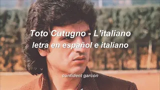 Toto Cutugno - L'italiano (letra en español e italiani)