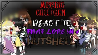 Missing children react to FNAF lore in a nutshell