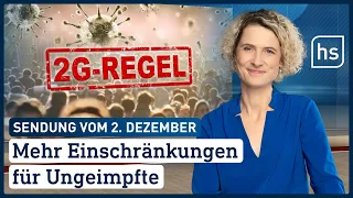 Mehr Einschränkungen für Ungeimpfte | hessenschau vom 02.12.2021