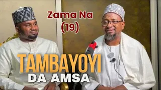 Filin Tambayoyi da Amsa || Zama Na (19) - Dr. Abdallah Gadon Kaya