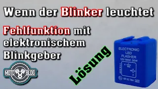 Wenn der Blinker nicht Blinkt | Lösung | Umbauhilfe