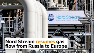 Nord Stream resumes gas flow from Russia to Europe