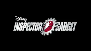 Inspector Gadget (1999) - I'll Be Your Everything