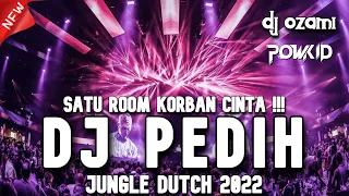 SATU ROOM KORBAN CINTA !!! DJ PEDIH X KATAKAN SAJA NEW JUNGLE DUTCH 2022 FULL BASS