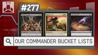 Commander Bucket Lists | EDHRECast 277