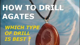How to Drill Agate with diamond drills - both solid and core drills!