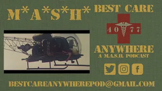 Best Care Anywhere: M*A*S*H*: The Movie