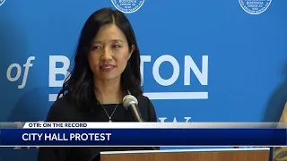 OTR: How is Boston Mayor Michelle Wu handling protesters? Roundtable analysts weigh in