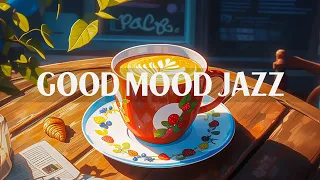 Jazz Good Mood Music - Stress Relief of Soft Jazz Instrumental Music & Relaxing Rhythmic Bossa Nova