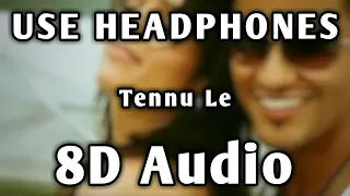 Tennu Le | 8D Audio | Bass Boosted | Omer Inayat | Bappi Lahri | Jai Veeru