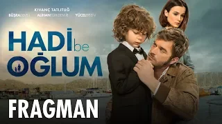 Hadi be Oğlum - Fragman