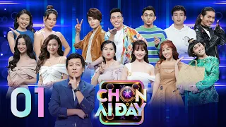 Chọn Ai Đây | Tập 1: Cả showbiz hội tụ, Hari Won lãnh trọn "giỏ cá" vì Huỳnh Lập-Dương Lâm cãi nhau