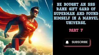 Marvel's Superman - Part 7