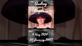 Audrey Hepburn (born Audrey Kathleen Ruston; 4 May 1929 – 20 January 1993) #movies #shorts #death