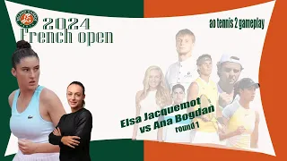 Elsa Jacquemot            vs Ana Bogdan          🏆 ⚽ French  Open (05/27/2024) 🎮 gameplay AO  2