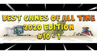 Top 30 in 30 Minutes Best Games of All Time #10-1 (2020 Edition)