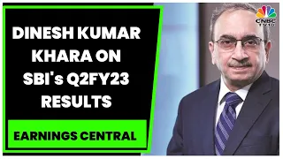 SBI Chairman Dinesh Kumar Khara Speaks On Bank's Q2FY23 Results | EXCLUSIVE | CNBC-TV18