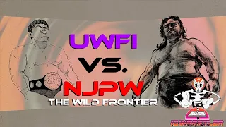 「IQHL」UWFi vs. NJPW - The Wild Frontier
