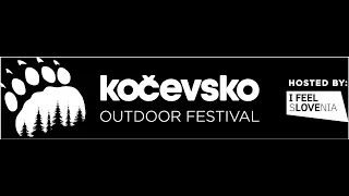 KOČEVSKO OUTDOOR FESTIVAL 2024