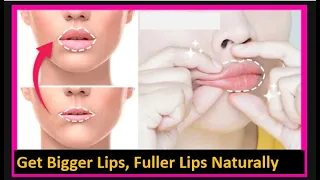 Get Fuller Lips, Bigger Lips, Plumper Lips & Cute Lips Naturally with This Face Exercise & Massage!