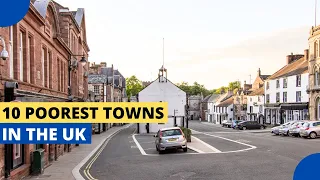 10 Poorest Towns in the UK