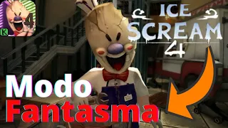 Ice scream 4: Modo fantasma | Tutorial Passo a Passo | GAMEPLAY COMPLETA