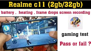 Realme c11 (2gb/32gb) free fire gaming test  battery drain and heating