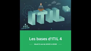 Les bases d'ITIL