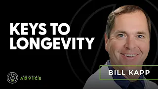 Ep. 65 – Dr. Bill Kapp: Keys to Longevity