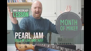 PEARL JAM "State Of Love And Trust" Guitar Lesson with Solo | Mike McCready