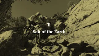 Salt of the Earth | TRAIL TALES