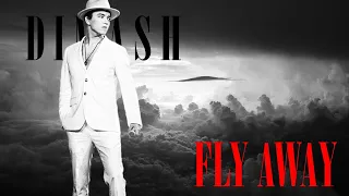 D I M A S H--"FLY AWAY"--Димаш Кудайберген--Unofficial MV (Fan-made)--SUBS ENG/ESP