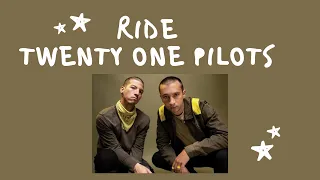 ♫ PRONUNCIACIÓN y letra- Ride - Twenty One Pilots