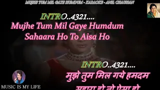 Mujhe Tum Mil Gaye Humdum Karaoke With Scrolling Lyrics Eng. & हिंदी