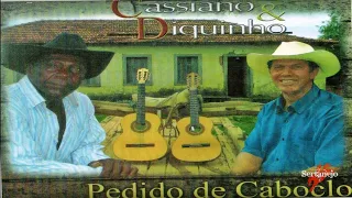 Cassiano e Diquinho - Rancho Feliz (Cururú)