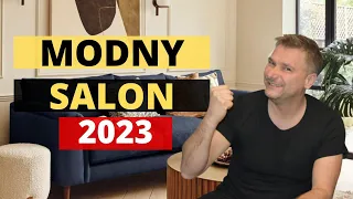 MODNY SALON. JAK URZĄDZIĆ SALON W 2023 ROKU?