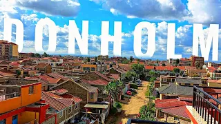 DONHOLM Estate Is Not What I Expected | Nairobi Kenya | Africa