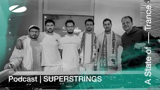 SUPERSTRINGS - A State of Trance Episode 1156 Podcast