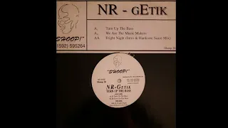 N.R Getik - We Are The Music Makers (SHOOP Press) (Bouncy Techno)